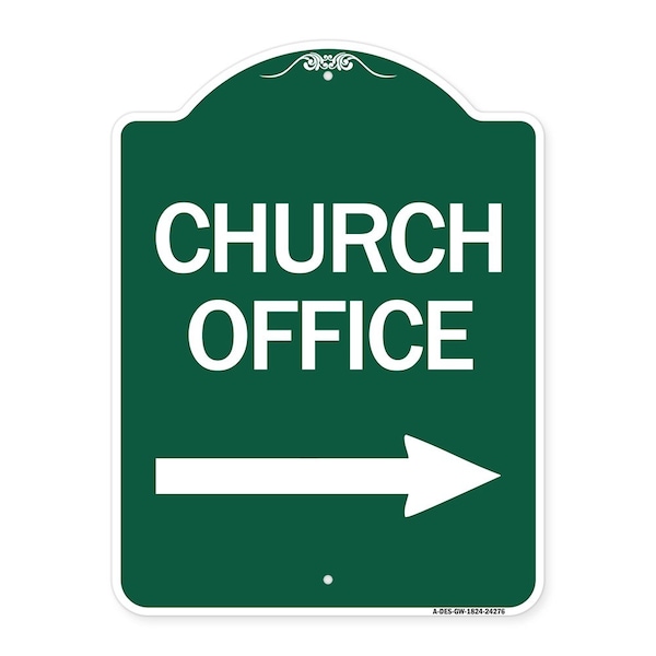 Signmission Church Office With Right Arrow, Green & White Aluminum Architectural Sign, 18" x 24", GW-1824-24276 A-DES-GW-1824-24276 - main